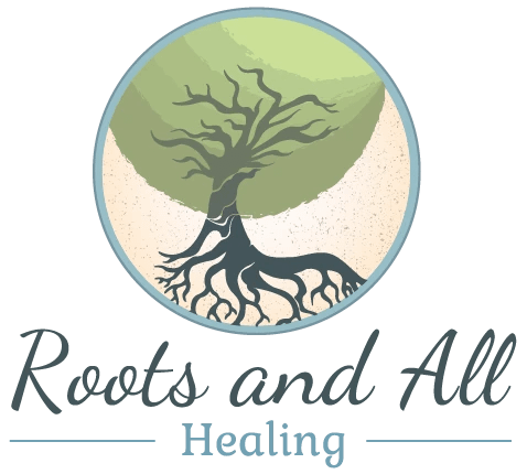 Roots And All Healing